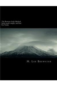 The Brewster Scale Method