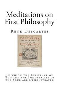 Meditations on First Philosophy