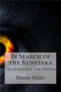 In Search of the Kushtaka The Expanded 2nd Edition