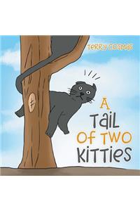 Tail of Two Kitties