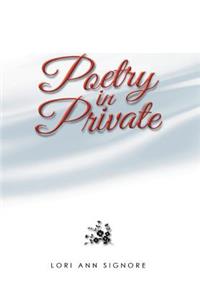 Poetry In Private