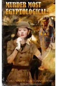 Murder Most Egyptological