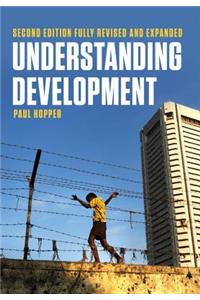 Understanding Development (Second Edition, Fully Revised and Expanded)