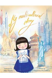 My Multicultural Story