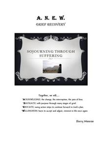 Sojourning Through Suffering