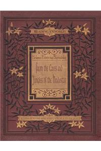 From The Caves And Jungles Of The Hindostan