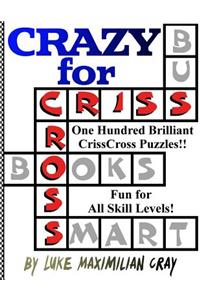 Crazy for CrissCross