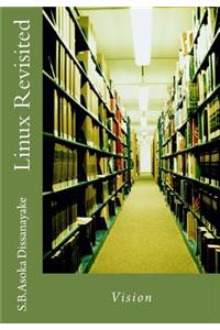 Linux Revisited