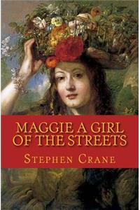 Maggie a Girl of the Streets