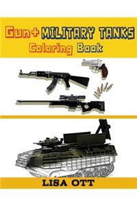 Gun + Military Tanks (Coloring Book)
