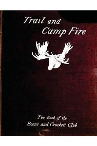 Trail and camp-fire