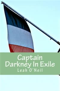 Captain Darkney In Exile