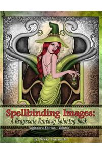 Spellbinding Images