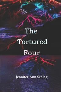 The Tortured Four