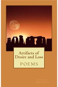 Artifacts of Desire and Loss