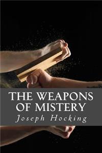 Weapons of Mistery