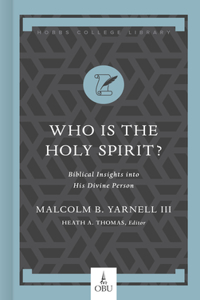 Who Is the Holy Spirit?