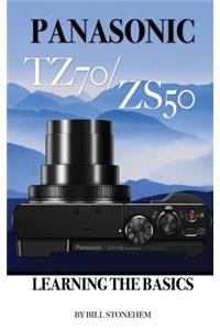Panasonic Tz70/Zs50: Learning the Basics