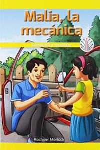 Malia, La Mecánica: Compartir Y Reutilizar (Malia the Mechanic: Sharing and Reusing)