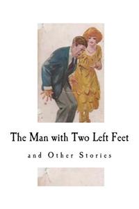 The Man with Two Left Feet