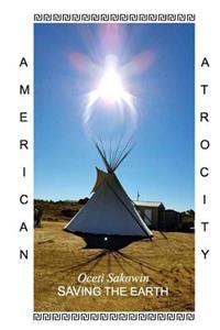 Oceti Sakowin SAVING THE EARTH