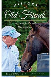 History of Old Friends
