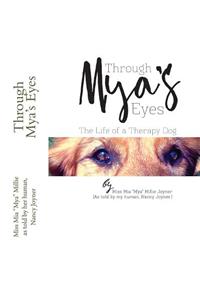 Through Mya's Eyes