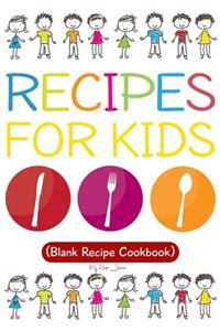 Recipes For Kids