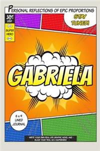 Superhero Gabriela