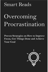 Overcoming Procrastination