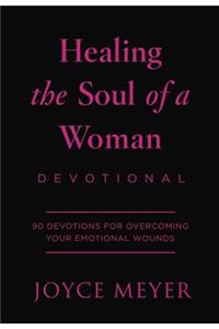 Healing the Soul of a Woman Devotional