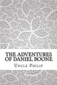 The Adventures of Daniel Boone