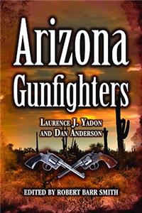 Arizona Gunfighters