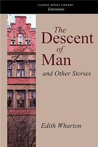 The Descent of Man, and Other Stories