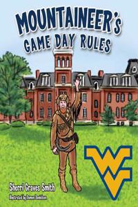 The Mountaineer's Game Day Rules