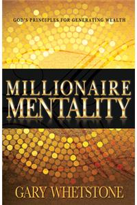 Millionaire Mentality