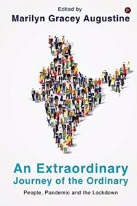 An Extraordinary Journey of the Ordinary