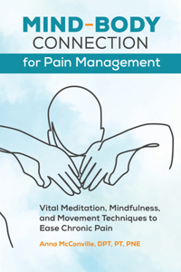 Mind-Body Connection for Pain Management