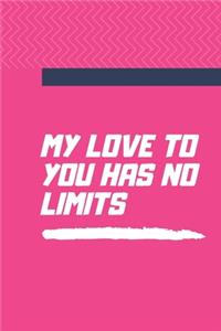 My Love to You Has No Limits