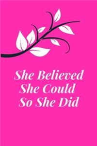 she believed she could so she did pink notebook