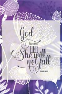 God is Within Her She Will Not Fall Psalm 46