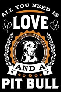 All You Need Is Love And A Pit Bull