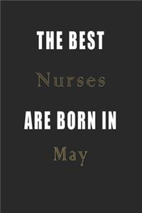 The best Nurses are born in May journal