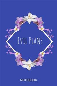 Evil Plans