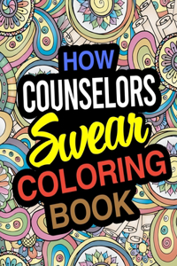 How Counselors Swear Coloring Book