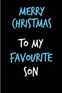 Merry Christmas To My Favourite Son
