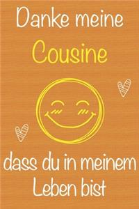 Danke meine Cousine, dass du in meinem Leben bist