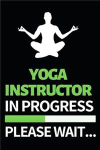 Yoga Instructor In Progress Please Wait