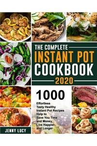 Complete Instant Pot Cookbook 2020