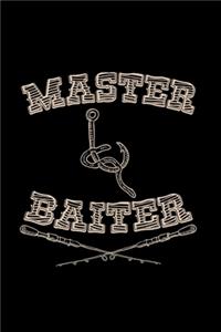Master Baiter